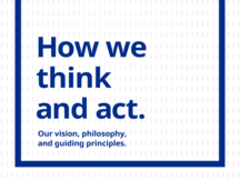 How we think and act - Our vision, philosophy, and guiding principles