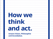 How we think and act - Unsere Vision, Philosophie und Grundsätze